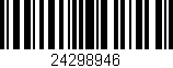 Código de barras (EAN, GTIN, SKU, ISBN): '24298946'