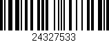 Código de barras (EAN, GTIN, SKU, ISBN): '24327533'