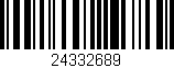 Código de barras (EAN, GTIN, SKU, ISBN): '24332689'