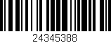 Código de barras (EAN, GTIN, SKU, ISBN): '24345388'