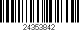 Código de barras (EAN, GTIN, SKU, ISBN): '24353842'