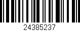 Código de barras (EAN, GTIN, SKU, ISBN): '24385237'