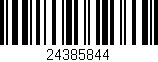 Código de barras (EAN, GTIN, SKU, ISBN): '24385844'
