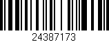 Código de barras (EAN, GTIN, SKU, ISBN): '24387173'