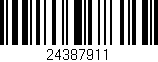 Código de barras (EAN, GTIN, SKU, ISBN): '24387911'