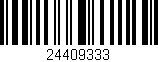 Código de barras (EAN, GTIN, SKU, ISBN): '24409333'