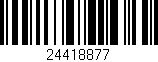 Código de barras (EAN, GTIN, SKU, ISBN): '24418877'