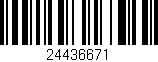 Código de barras (EAN, GTIN, SKU, ISBN): '24436671'