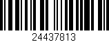 Código de barras (EAN, GTIN, SKU, ISBN): '24437813'