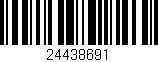 Código de barras (EAN, GTIN, SKU, ISBN): '24438691'