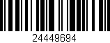 Código de barras (EAN, GTIN, SKU, ISBN): '24449694'