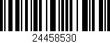 Código de barras (EAN, GTIN, SKU, ISBN): '24458530'