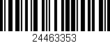 Código de barras (EAN, GTIN, SKU, ISBN): '24463353'