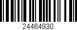 Código de barras (EAN, GTIN, SKU, ISBN): '24464930'