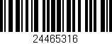 Código de barras (EAN, GTIN, SKU, ISBN): '24465316'