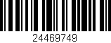 Código de barras (EAN, GTIN, SKU, ISBN): '24469749'