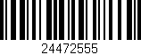 Código de barras (EAN, GTIN, SKU, ISBN): '24472555'