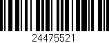 Código de barras (EAN, GTIN, SKU, ISBN): '24475521'