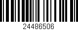 Código de barras (EAN, GTIN, SKU, ISBN): '24486506'