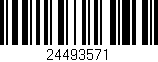 Código de barras (EAN, GTIN, SKU, ISBN): '24493571'