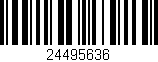 Código de barras (EAN, GTIN, SKU, ISBN): '24495636'