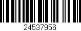 Código de barras (EAN, GTIN, SKU, ISBN): '24537956'