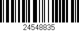 Código de barras (EAN, GTIN, SKU, ISBN): '24548835'