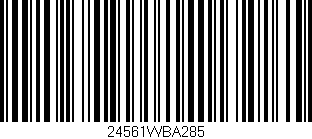 Código de barras (EAN, GTIN, SKU, ISBN): '24561WBA285'