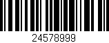 Código de barras (EAN, GTIN, SKU, ISBN): '24578999'