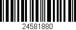Código de barras (EAN, GTIN, SKU, ISBN): '24581880'