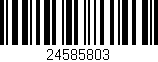Código de barras (EAN, GTIN, SKU, ISBN): '24585803'