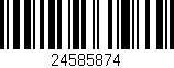 Código de barras (EAN, GTIN, SKU, ISBN): '24585874'