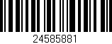 Código de barras (EAN, GTIN, SKU, ISBN): '24585881'