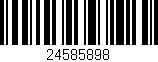 Código de barras (EAN, GTIN, SKU, ISBN): '24585898'