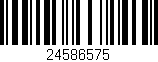 Código de barras (EAN, GTIN, SKU, ISBN): '24586575'