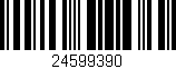 Código de barras (EAN, GTIN, SKU, ISBN): '24599390'