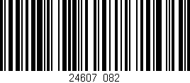 Código de barras (EAN, GTIN, SKU, ISBN): '24607/082'