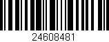 Código de barras (EAN, GTIN, SKU, ISBN): '24608481'