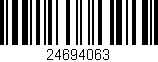 Código de barras (EAN, GTIN, SKU, ISBN): '24694063'