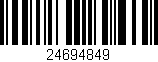 Código de barras (EAN, GTIN, SKU, ISBN): '24694849'