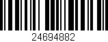 Código de barras (EAN, GTIN, SKU, ISBN): '24694882'