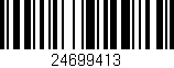 Código de barras (EAN, GTIN, SKU, ISBN): '24699413'