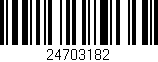 Código de barras (EAN, GTIN, SKU, ISBN): '24703182'