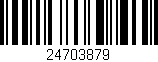 Código de barras (EAN, GTIN, SKU, ISBN): '24703879'