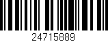 Código de barras (EAN, GTIN, SKU, ISBN): '24715889'