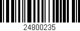 Código de barras (EAN, GTIN, SKU, ISBN): '24800235'