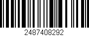 Código de barras (EAN, GTIN, SKU, ISBN): '2487408292'