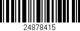 Código de barras (EAN, GTIN, SKU, ISBN): '24878415'