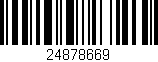 Código de barras (EAN, GTIN, SKU, ISBN): '24878669'