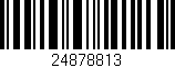 Código de barras (EAN, GTIN, SKU, ISBN): '24878813'